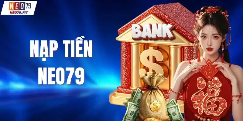 Nạp tiền NEO79