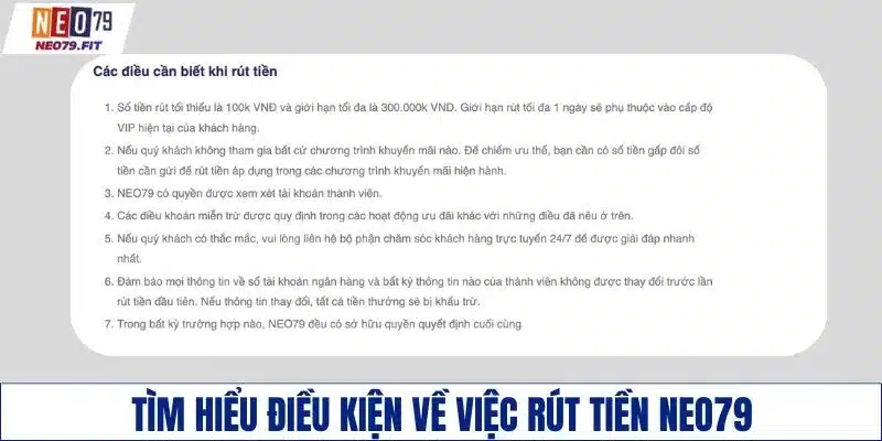 Tìm hiểu điều kiện về việc rút tiền NEO79
